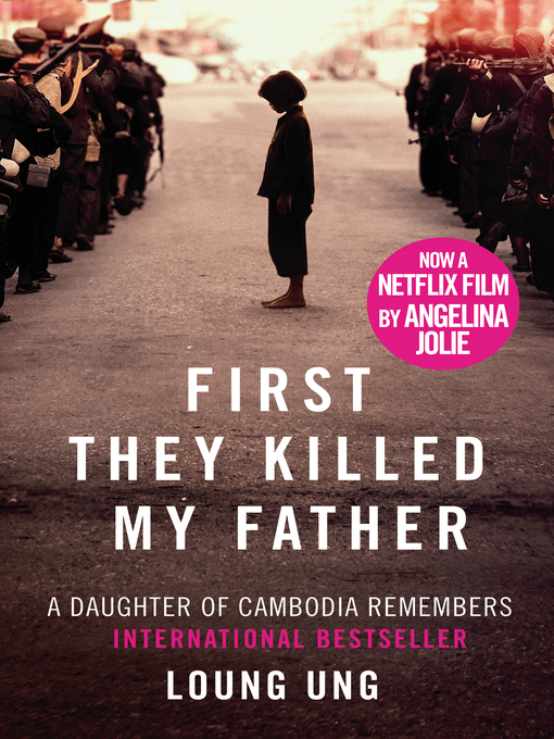 Title details for First They Killed My Father by Loung Ung - Wait list